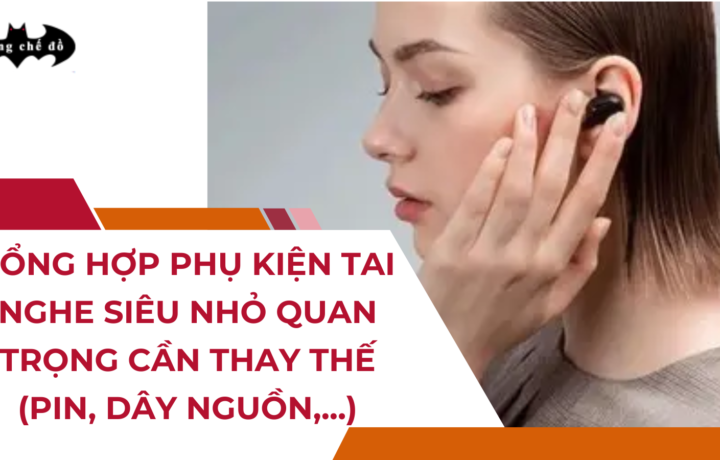 [A-Z] Hướng dẫn cách sử dụng Tai nghe siêu nhỏ lần đầu TIÊN THÀNH CÔNG 100%