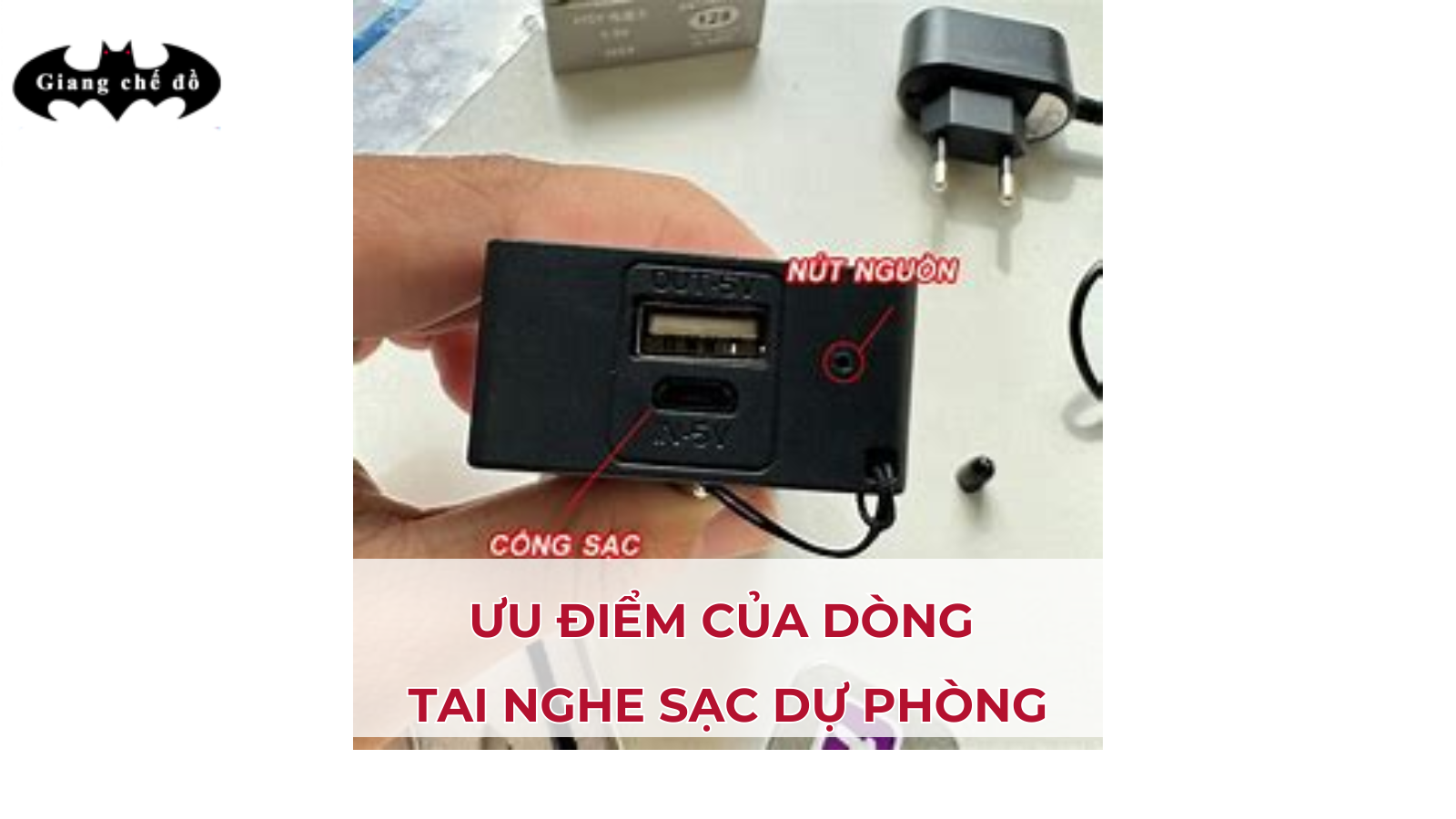 Ưu điểm của dòng Tai nghe sạc dự phòng