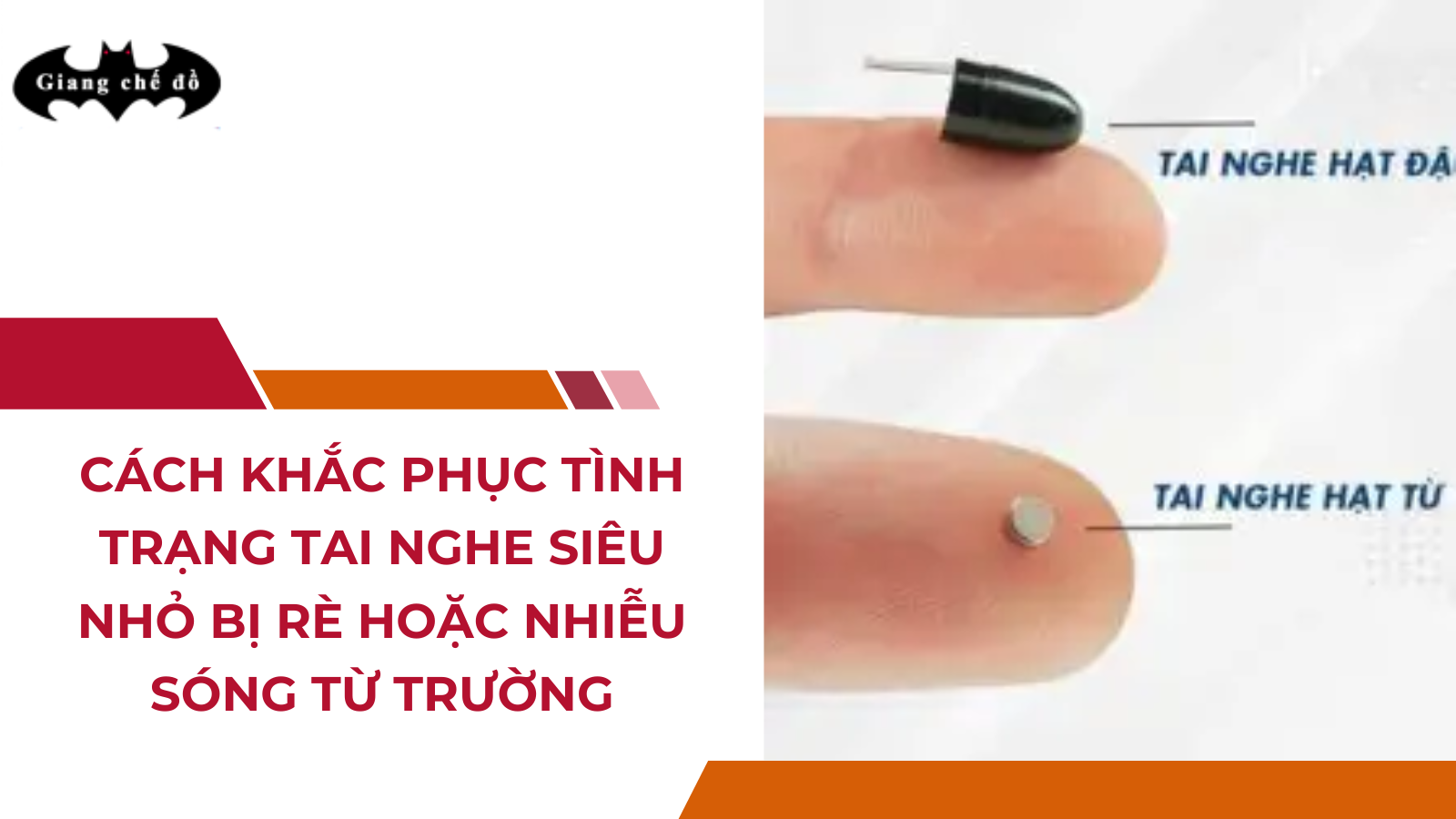 Cách khắc phục tình trạng tai nghe siêu nhỏ bị rè hoặc nhiễu sóng từ trường