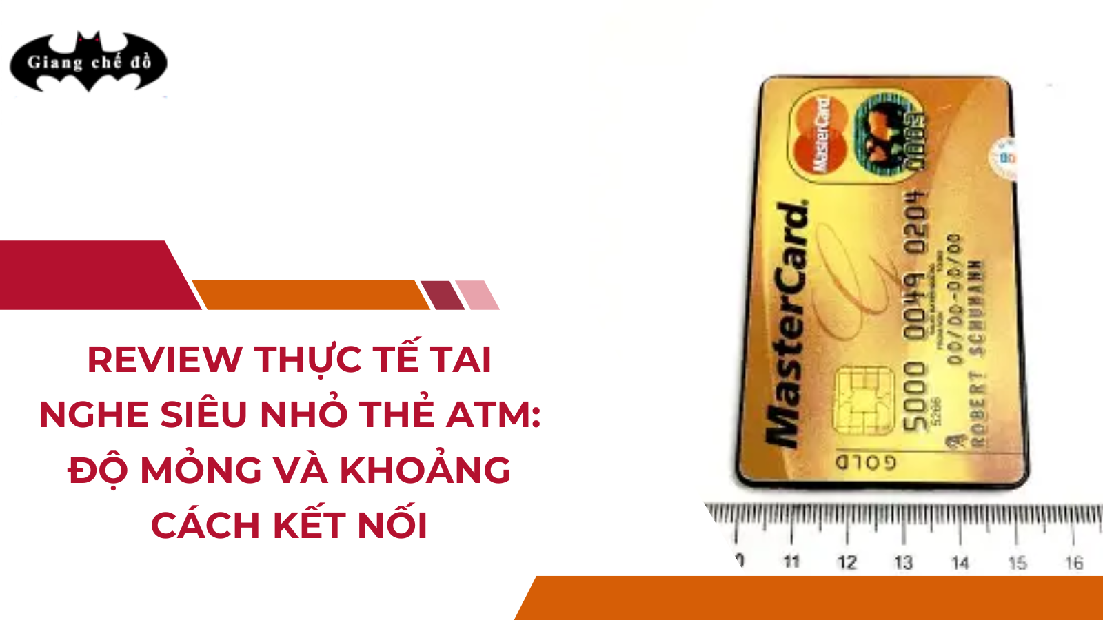 Review thực tế tai nghe siêu nhỏ thẻ ATM: Độ mỏng và khoảng cách kết nối