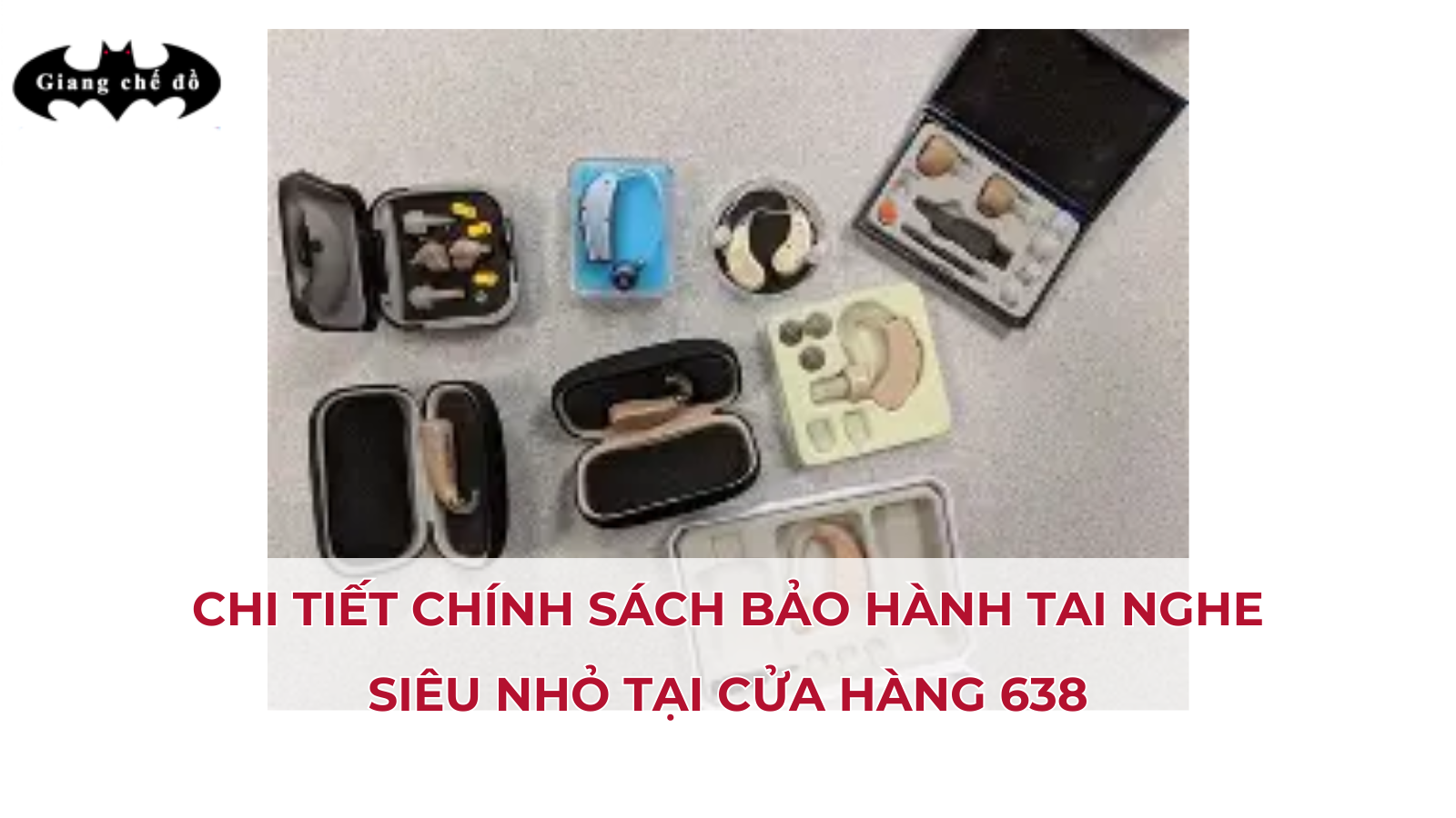 Chi tiết chính sách bảo hành tai nghe siêu nhỏ tại cửa hàng 638