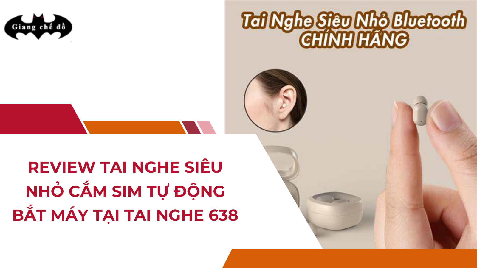 Review Tai Nghe Siêu Nhỏ Cắm Sim Tự Động Bắt Máy Tại Tai Nghe 638